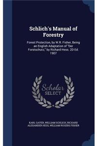 Schlich's Manual of Forestry