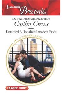 Untamed Billionaire's Innocent Bride