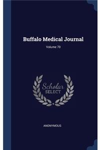 Buffalo Medical Journal; Volume 70