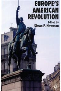 Europe's American Revolution