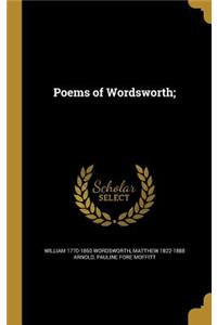 Poems of Wordsworth;