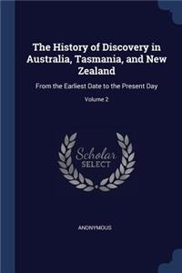 The History of Discovery in Australia, Tasmania, and New Zealand