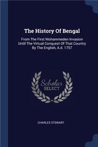 The History Of Bengal