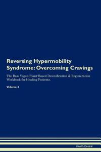 Reversing Hypermobility Syndrome