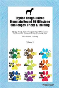 Styrian Rough-Haired Mountain Hound 20 Milestone Challenges