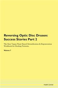 Reversing Optic Disc Drusen