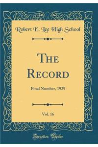 The Record, Vol. 16