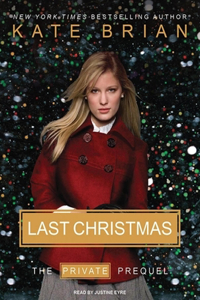 Last Christmas: The Private Prequel
