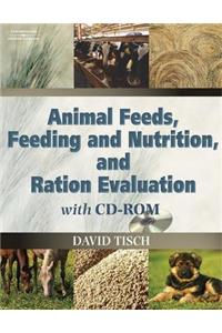 Animal Feeds, Feeding and Nutrition, and Ration Evaluation CD-ROM