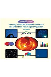 Learning about the Movement of the Sun and Other Stars with Graphic Organizers