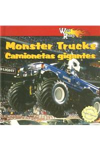 Wild about Monster Trucks / Camionetas Gigantes