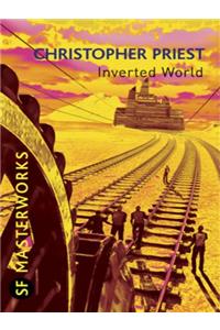 Inverted World (S.F. MASTERWORKS)