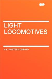Light Locomotives