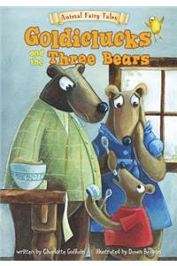Goldiclucks and the Three Bears