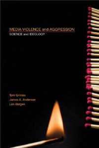 Media Violence and Aggression