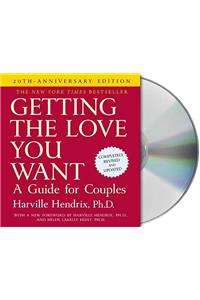 Getting the Love You Want: A Guide for Couples: Second Edition