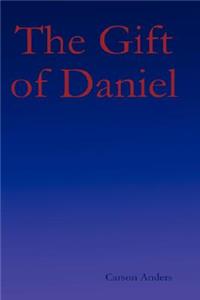 The Gift of Daniel
