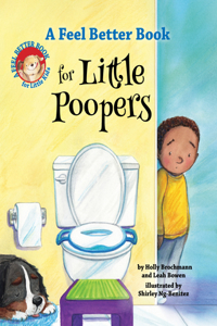 Feel Better Book for Little Poopers