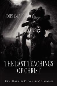 Last Teachings of Christ