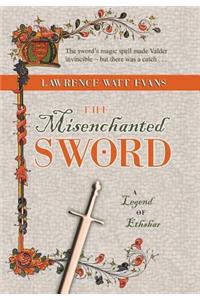 Misenchanted Sword
