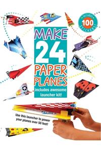 Make 24 Paper Planes