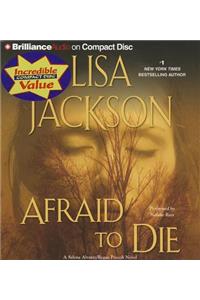Afraid to Die
