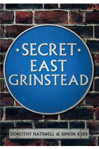 Secret East Grinstead