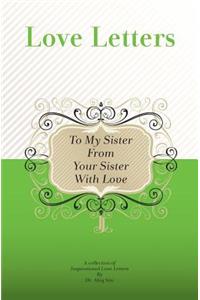 To My Sister, From Your Sister With Love