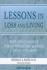 Lessons in Loss and Living