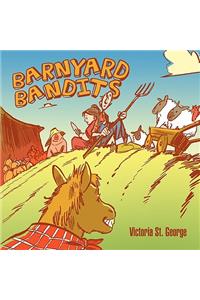 Barnyard Bandits