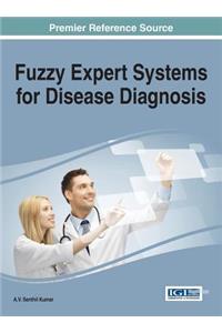 Fuzzy Expert Systems for Disease Diagnosis