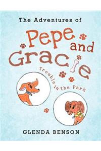 The Adventures of Pepe and Gracie