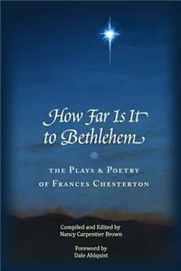 How Far Is It To Bethlehem