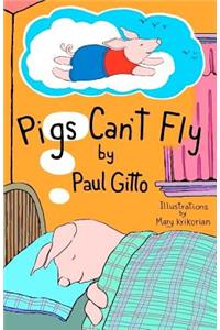 Pigs Can't Fly