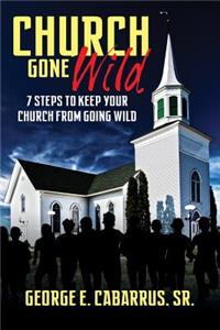 Church Gone Wild