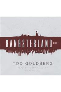 Gangsterland Lib/E