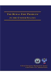 Rural Fire Problem in The United States