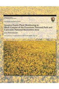 Invasive Exotic Plant Monitoring in Black Canyon of the Gunnison National Park and Curecanti National Recreation Area