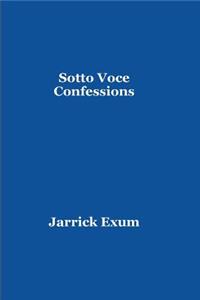 Sotto Voce Confessions in C minor