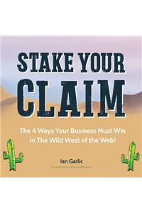 Stake Your Claim