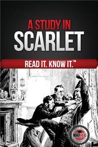 Study in Scarlet (Read It and Know It Edition)