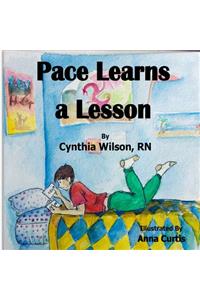 Pace Learns a Lesson