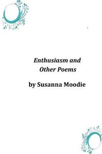Enthusiasm and Other Poems