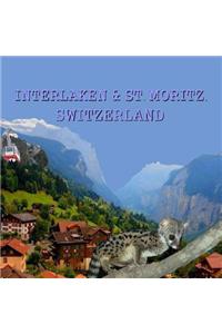 Interlaken and St. Moritz, Switzerland