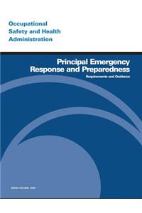 Principal Emergency Response and Preparedness Requirements and Guidance