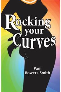 Rocking Your Curves