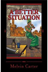 A Better Situation