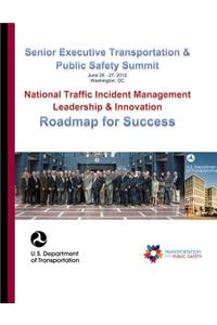 Senior Executive Transportation & Public Safety Summit