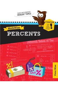 Mathwise Percents: Skill Set Enrichment and Practice