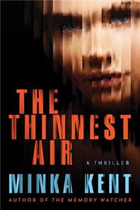 The Thinnest Air